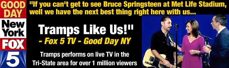 Tramps Like Us Bruce Springsteen tribute band on Fox TV